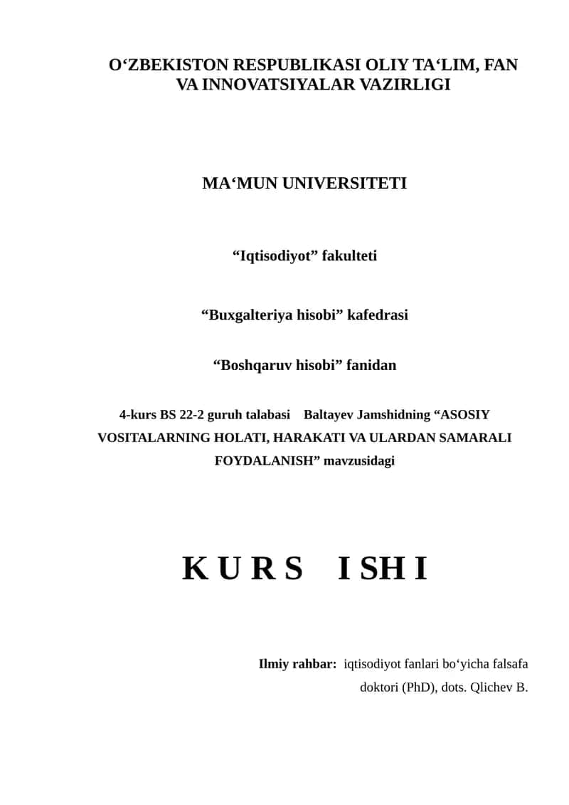 ASOSIY VOSITALARNING HOLATI, HARAKATI VA ULARDAN SAMARALI FOYDALANISH 1