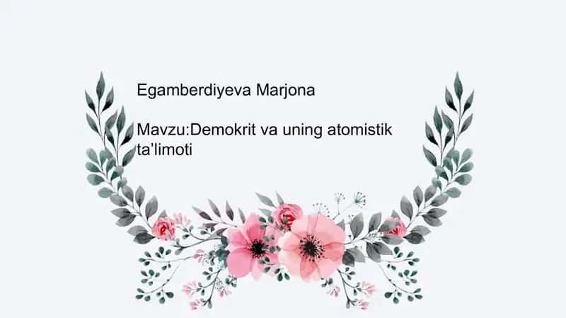 Demokrit va uning atomistik ta'limoti 1