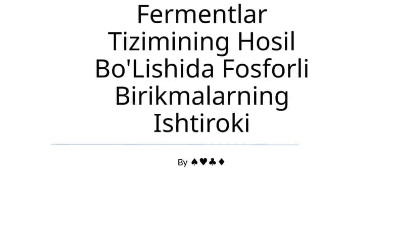 Hujayra Strukturalari Va Fermentlar Tizimining Hosil Bo'Lishida Fosforli Birikmalarning Ishtiroki 1