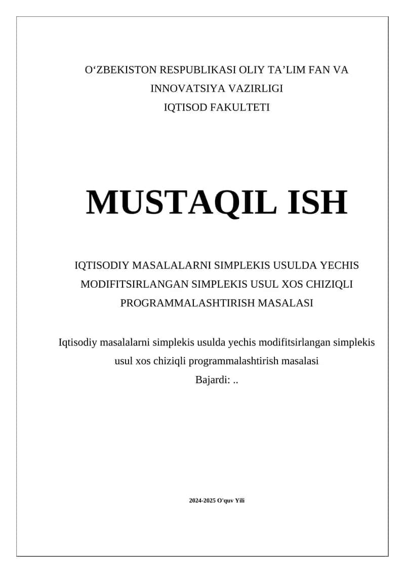 Iqtisodiy masalalarni simplekis usulda yechis modifitsirlangan simplekis usul xos chiziqli programmalashtirish masalasi 1