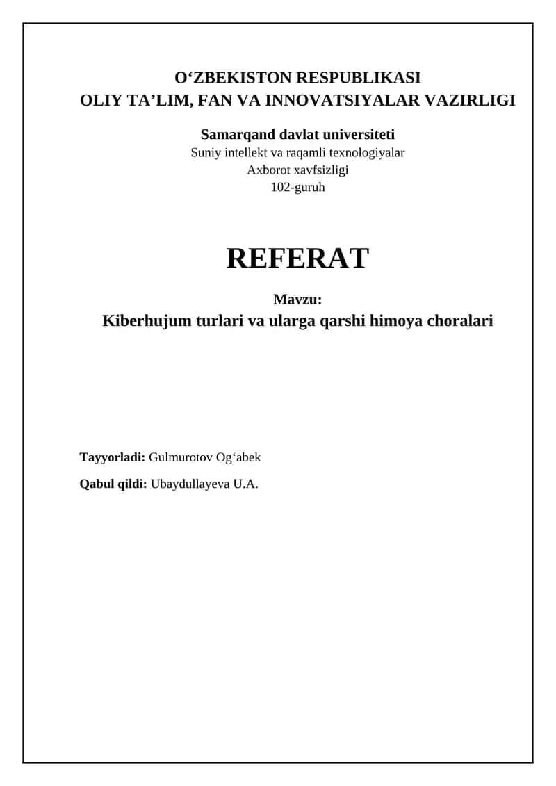 Kiberhujumlar Turlari va ularga qarshi himoya choralari 1