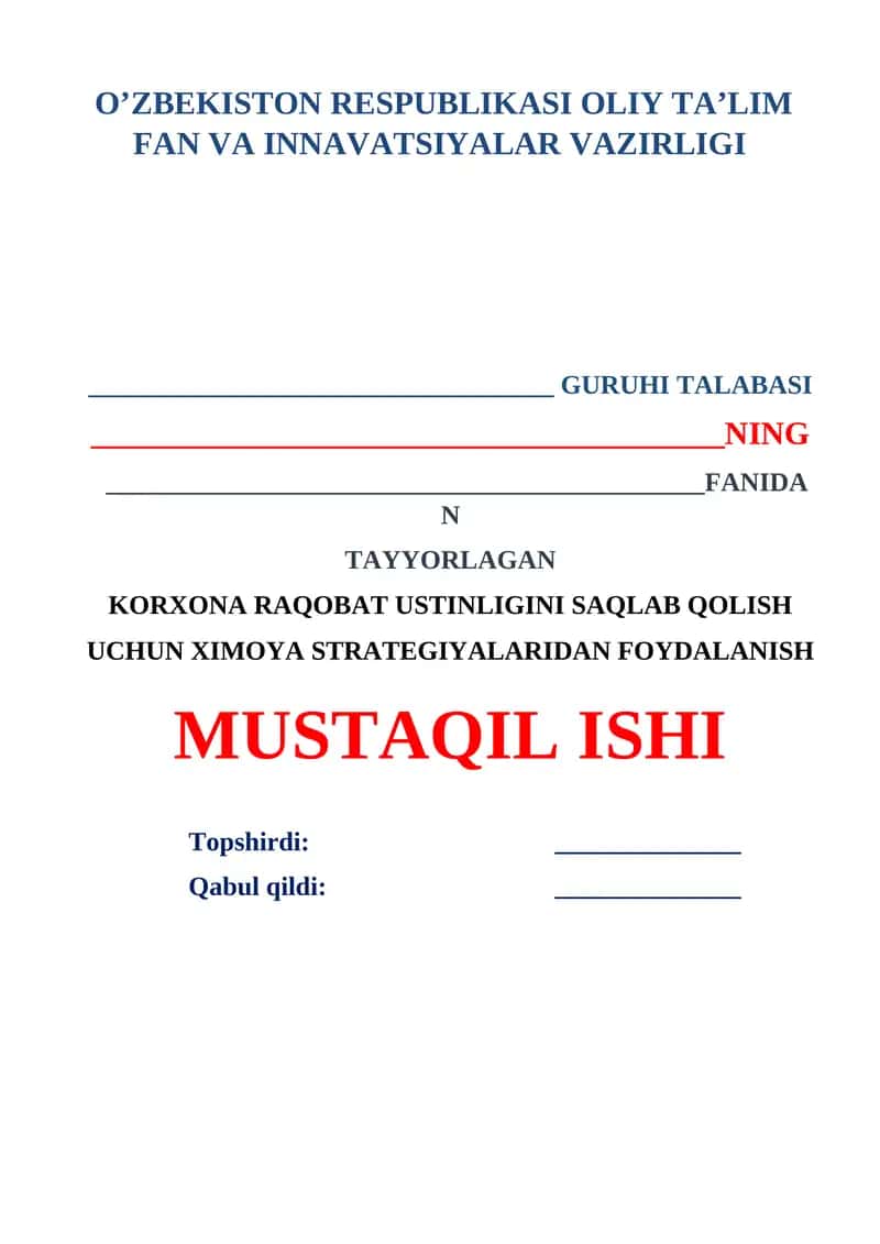 Korxona raqobat ustinligini saqlab qolish uchun ximoya strategiyalaridan foydalash 1