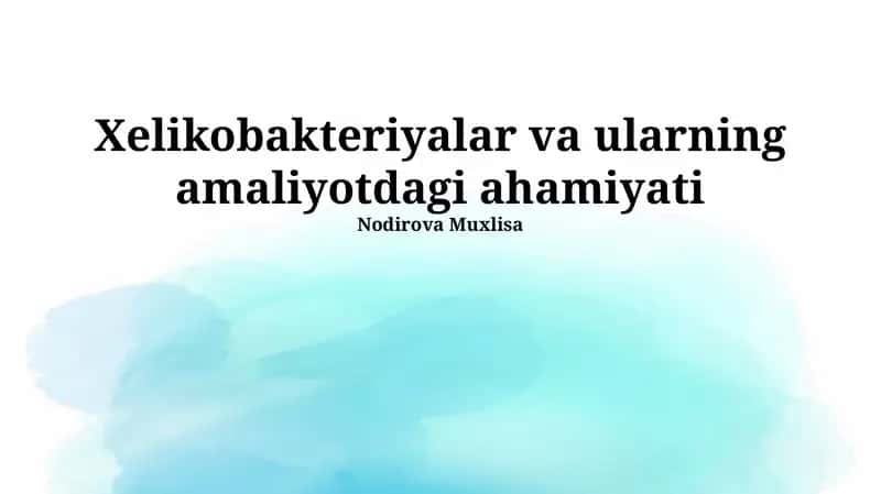Probiotiklar va prebiotiklarning Helicobacter pylori infeksiyasini davolashda samaradorligini baholash bo'yicha klinik sinovlar 1