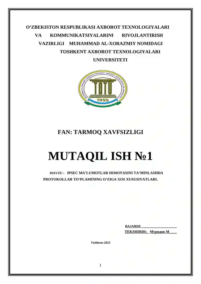 IPSEC MA’LUMOTLAR HIMOYASINI TA’MINLASHDA PROTOKOLLAR TO‘PLAMINING O‘ZIGA XOS XUSUSIYATLARI