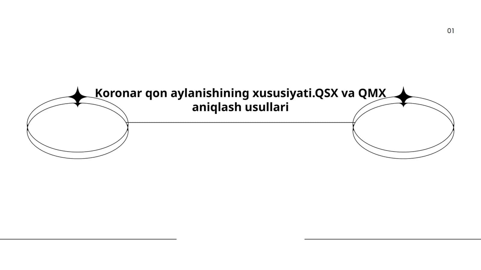 Koronar qon aylanishining xususiyati.QSX va QMX aniqlash usullari 1