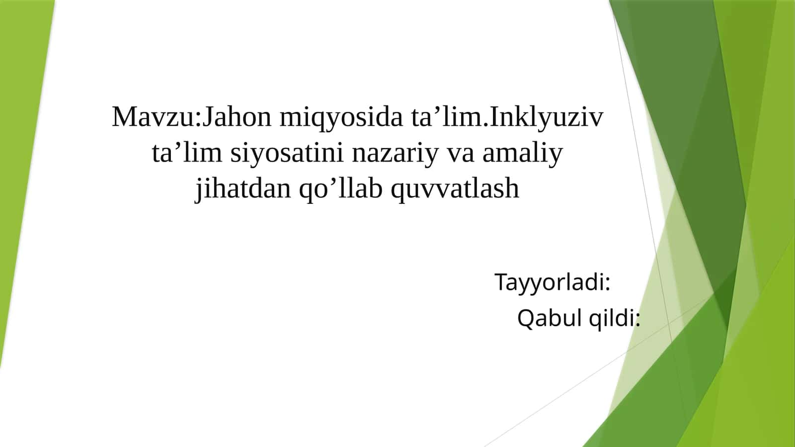 Jahon miqyosida ta’lim.Inklyuzivt a’limsiyosatini nazariy va amaliy jihatdan qo’llab quvvatlash 1