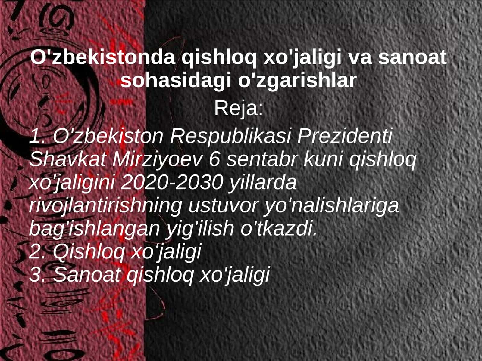 O'zbekistonda qishloq xo'jaligi va sanoat sohasidagi o'zgarishlar 1