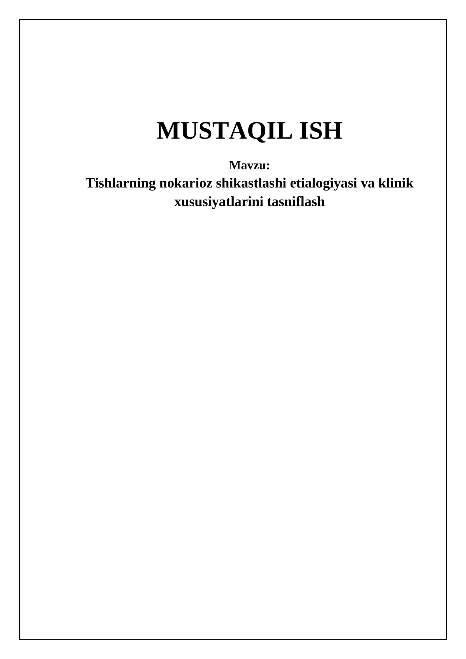 Tishlarning nokarioz shikastlashi etialogiyasi va klinik xususiyatlarini tasniflash 1