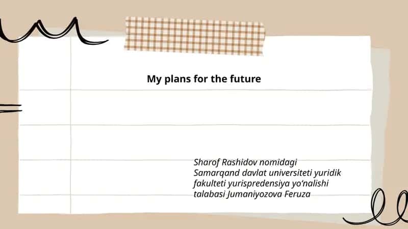My plans for the future 1
