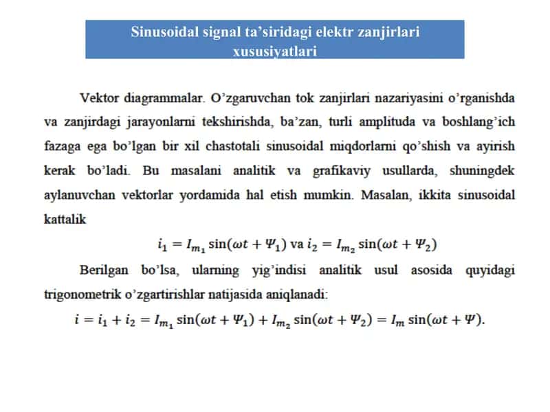 Sinusoidal signal ta’siridagi elektr zanjirlari xususiyatlari 1