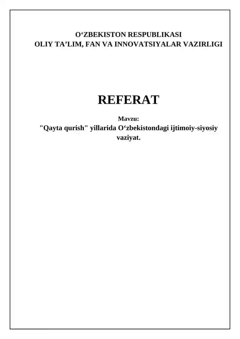 "Qayta qurish" yillarida O‘zbekistondagi ijtimoiy-siyosiy vaziyat