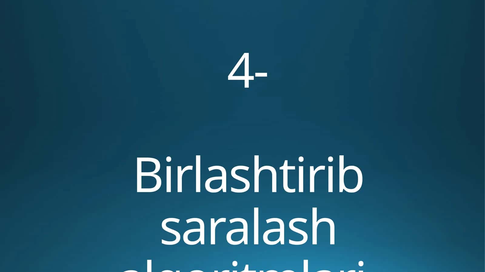 Birlashtirib saralash algoritmlari 1