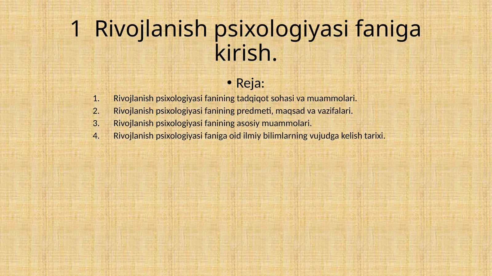 Rivojlanish psixologiyasi faniga kirish 1