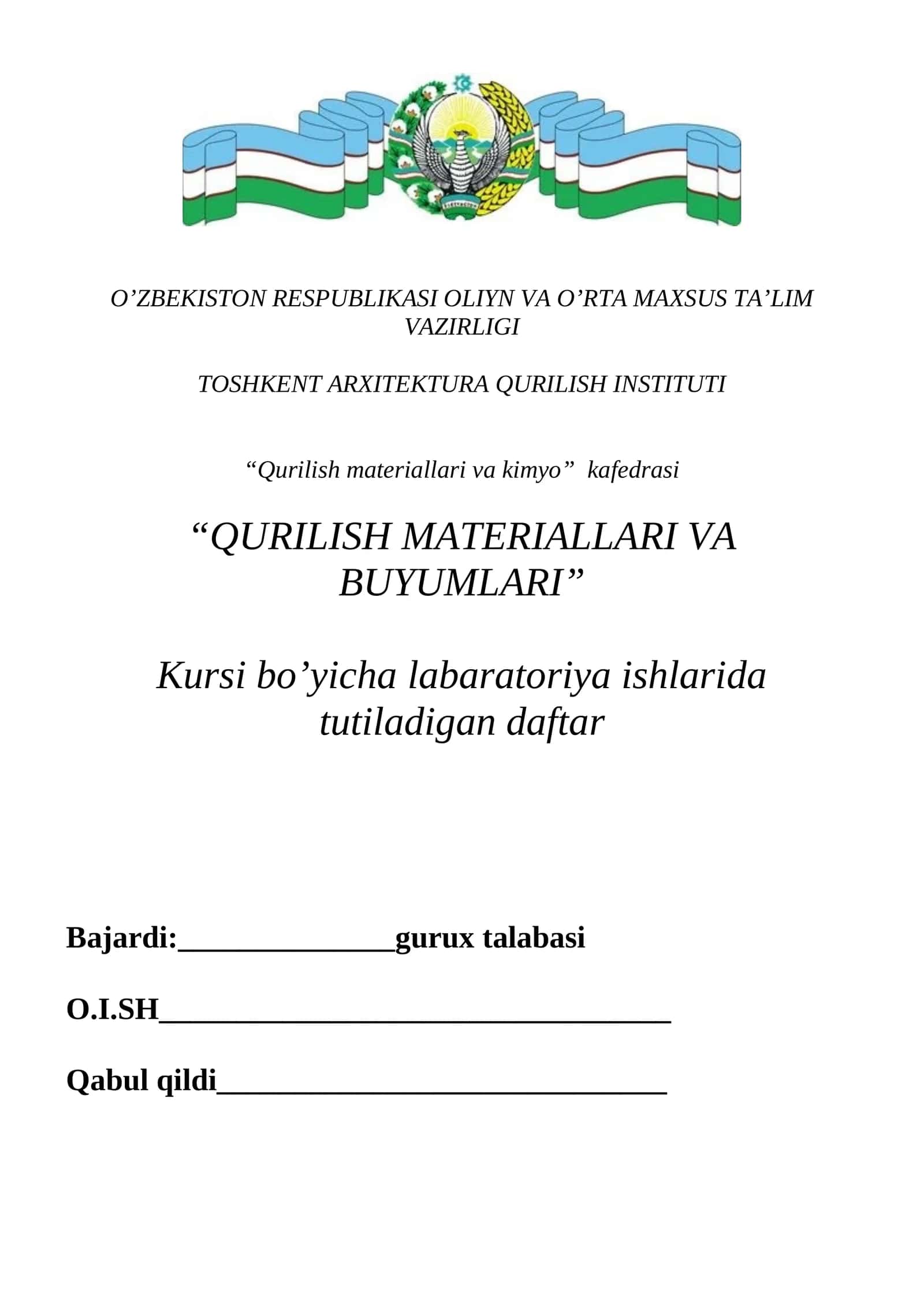 QURILISH MATERIALLARI VA BUYUMLARI labs ishi 1