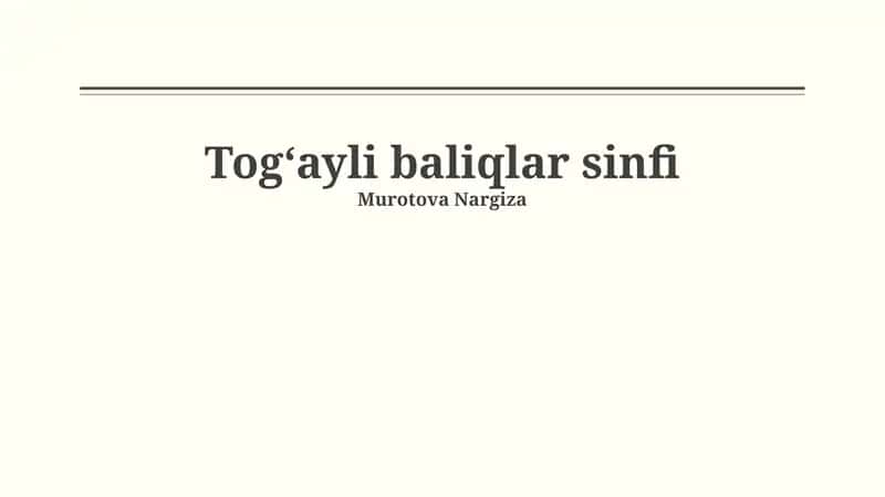 Togʻayli baliqlar sinfi 1