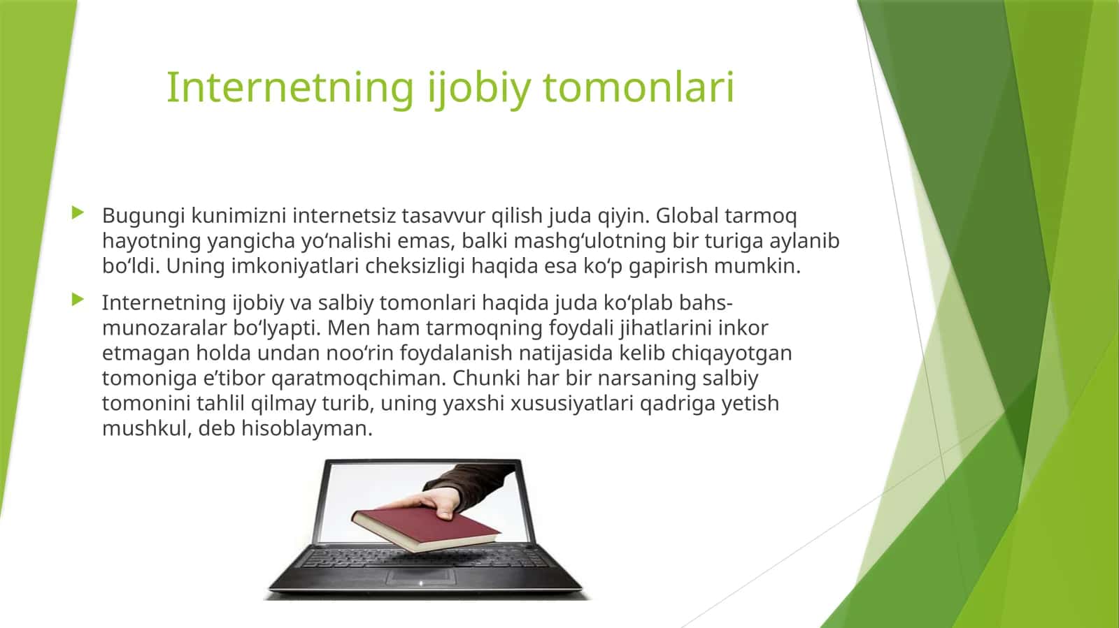 Internetning ijobiy tomonlari 1