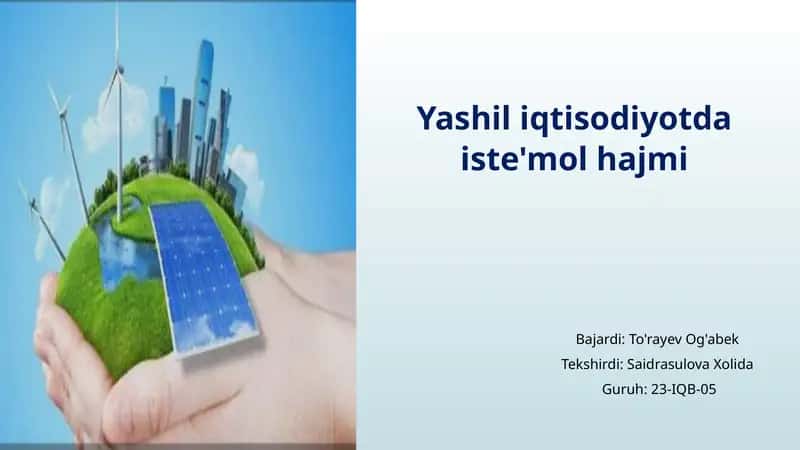 Yashil iqtisodiyotda iste'mol hajmi 1