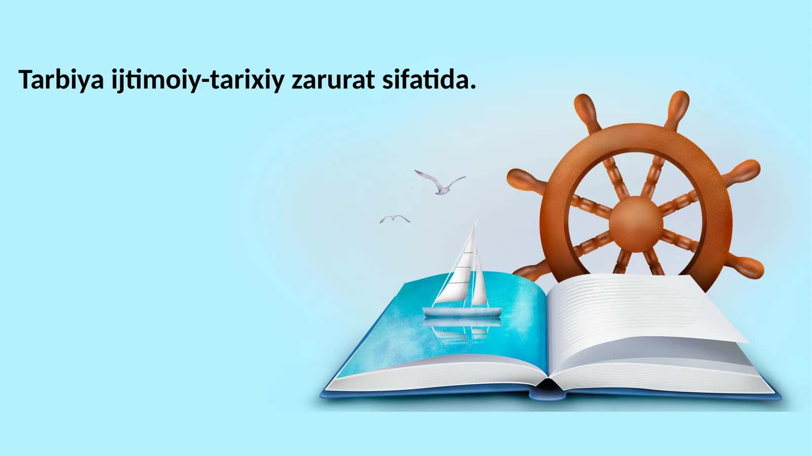 Tarbiya fanining maqsad va vazifalari 1