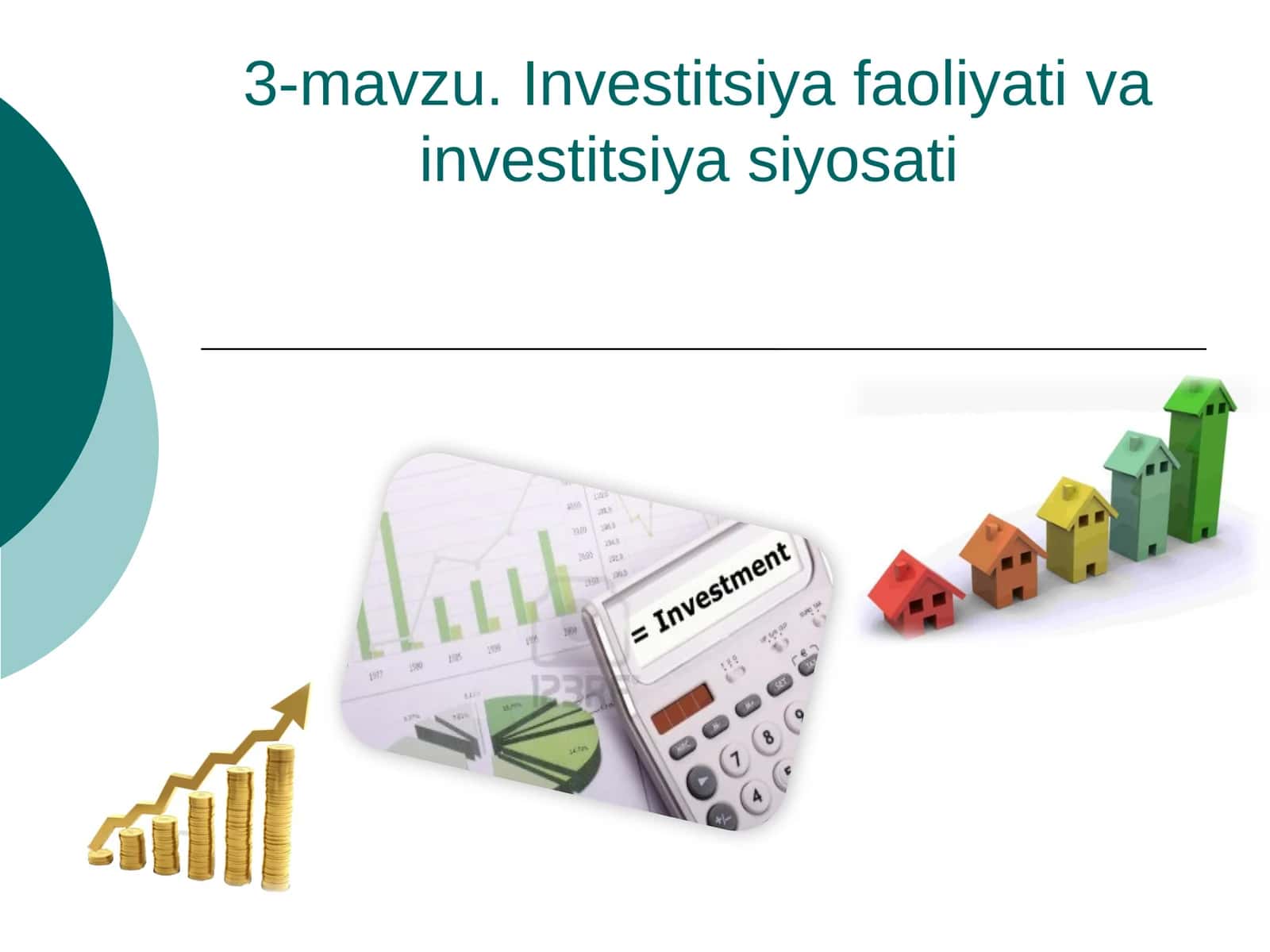 Investitsiya faoliyati va investitsiya siyosati 1