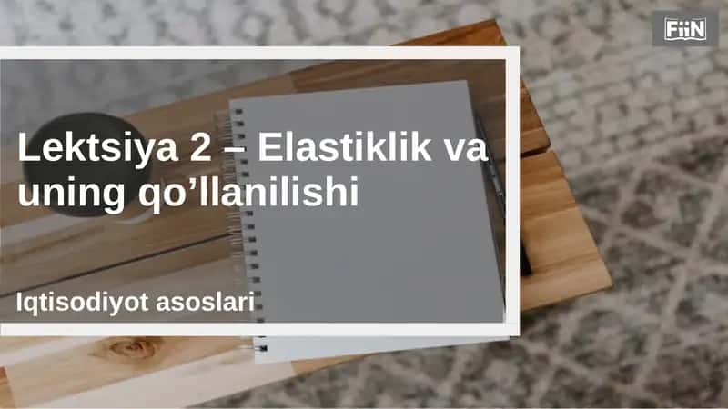 Elastiklik va uning qo’llanilishi 1