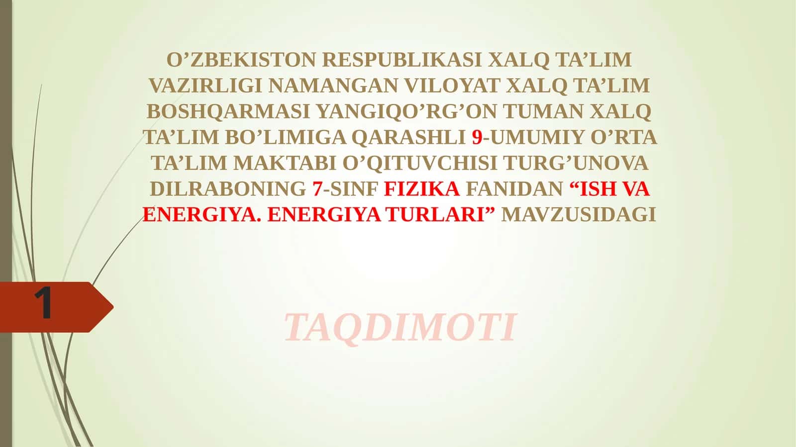 7-sinf Fizika dars ishlanma. Ish va energiya. Energiya turlari 1