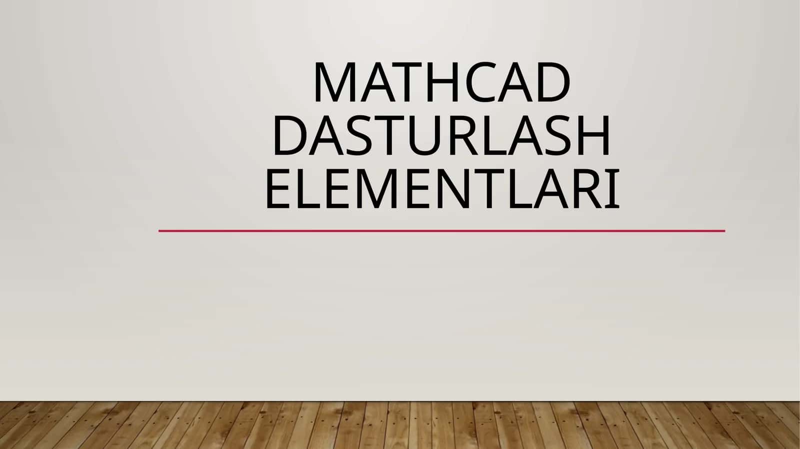 Mathcad dasturlash elementlari 1