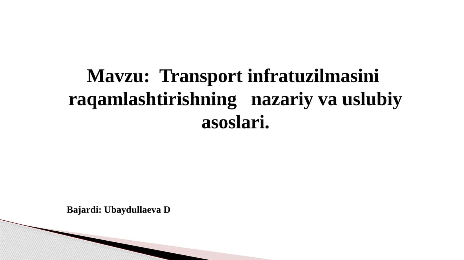 Transport infratuzilmasini raqamlashtirishning nazariy va uslubiy asoslari 1