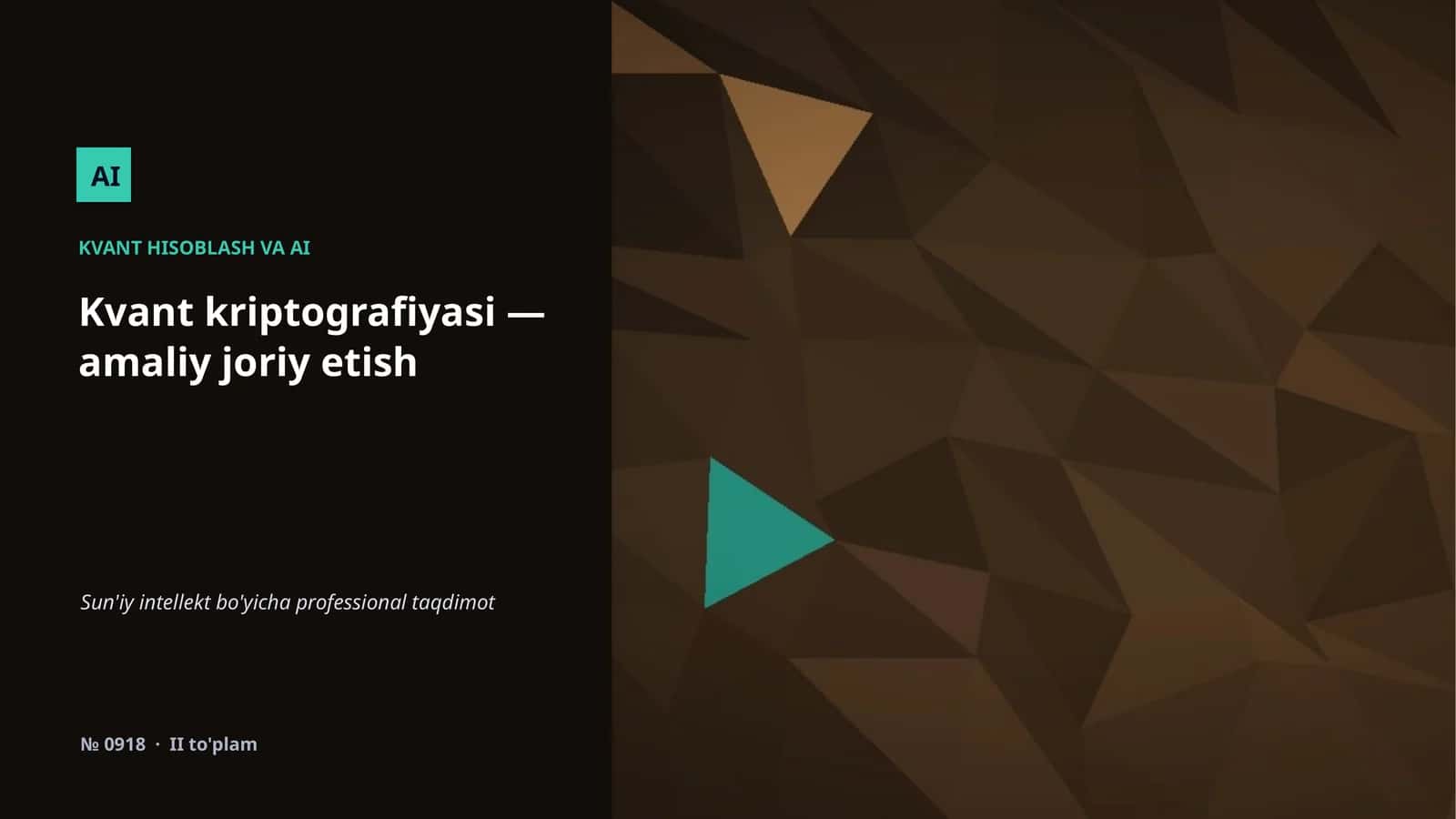 Kvant kriptografiyasi — amaliy joriy etish 1