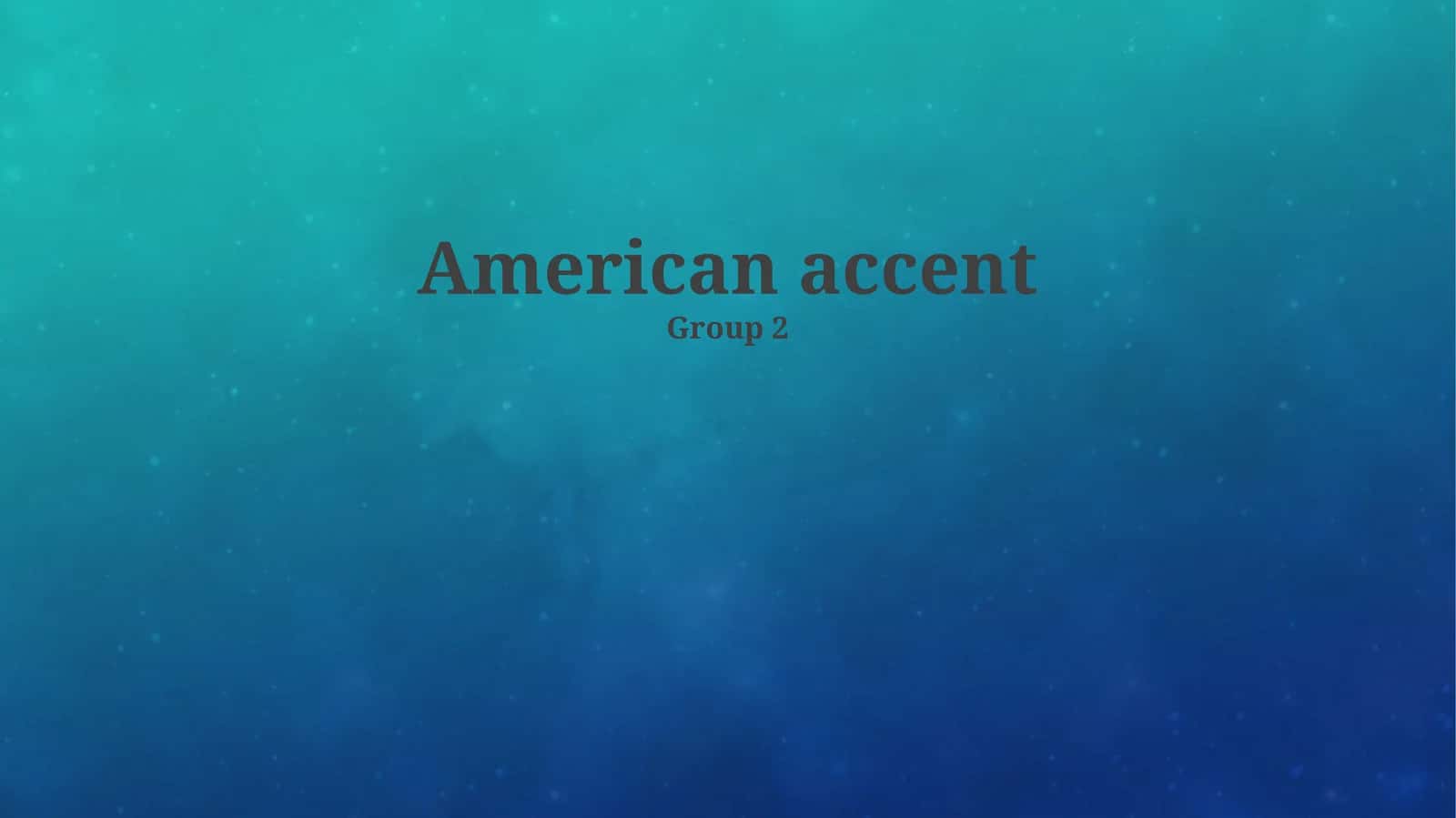 The Sounds of American English: A Phonetic Overview 1