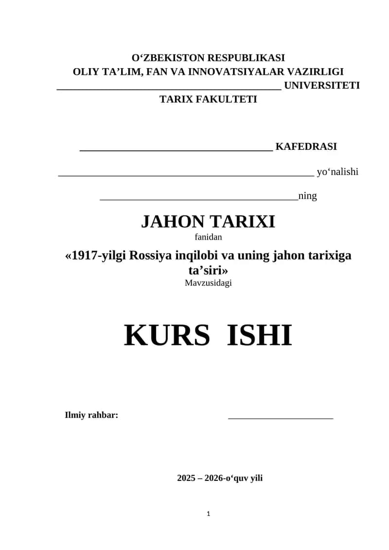 1917-yilgi Rossiya inqilobi va uning jahon tarixiga ta’siri 1