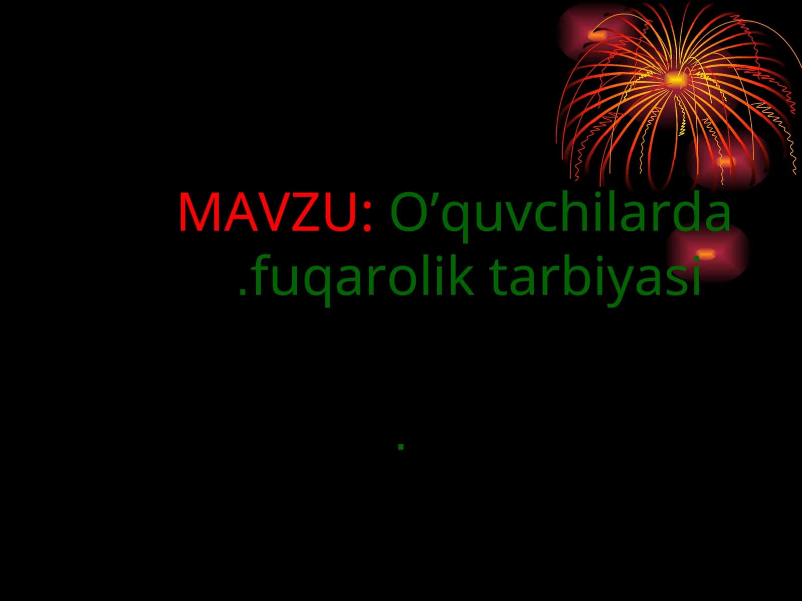 O’quvchilarda fuqarolik tarbiyasi 1
