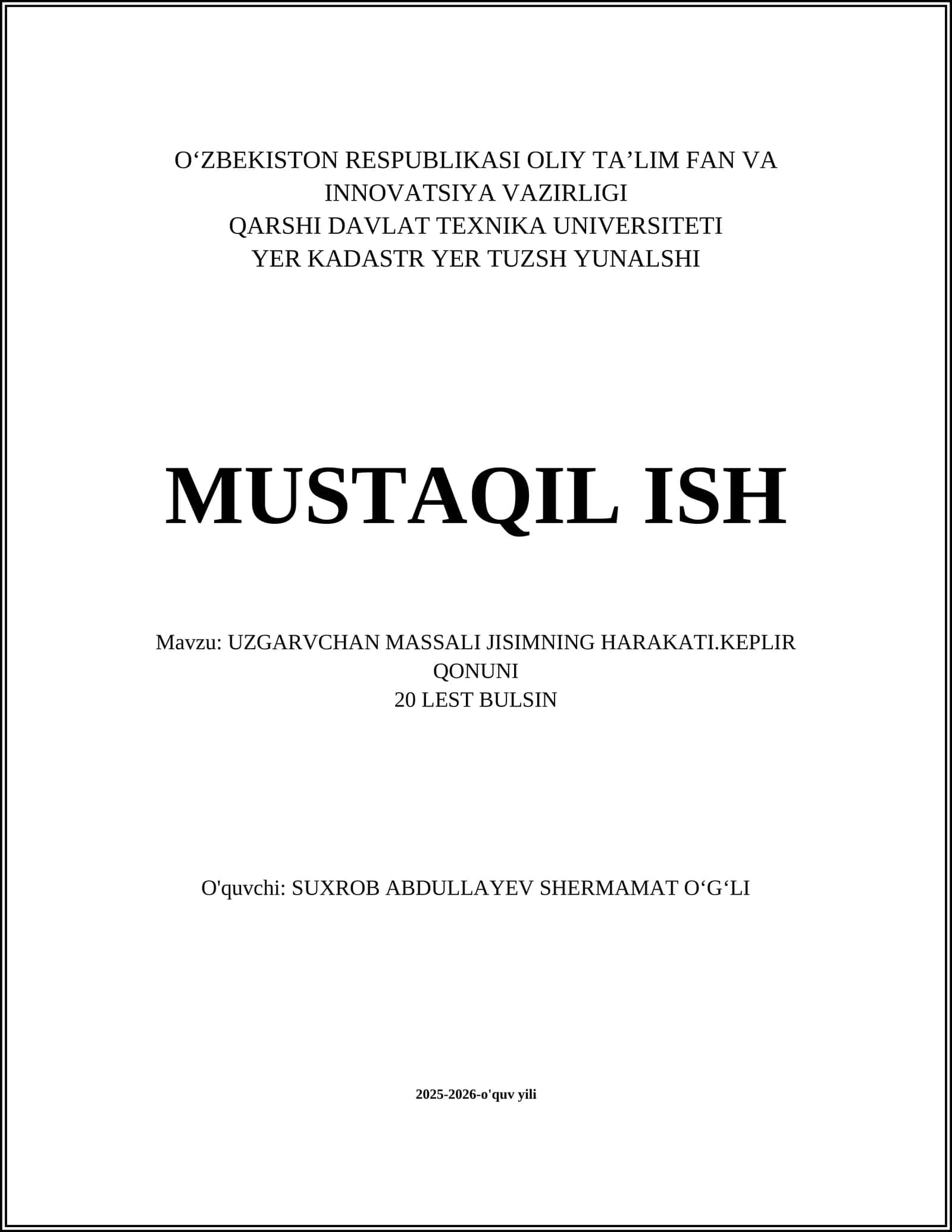 UZGARVCHAN MASSALI JISIMNING HARAKATI.KEPLIR QONUNI 1
