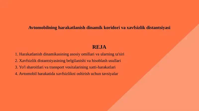 Avtomobilning harakatlanish dinamik koridori va xavfsizlik distantsiyasi 1