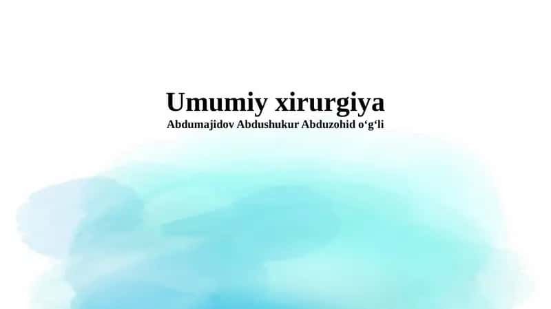 Umumiy xirurgiya 1