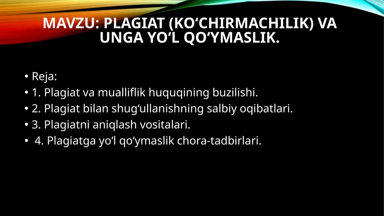 Plagiat (ko‘chirmachilik) va unga yo‘l qo‘ymaslik 1
