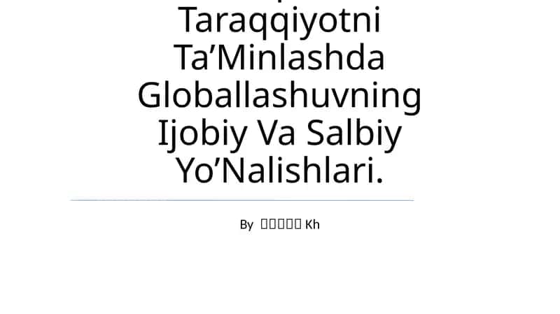 Globallashuvning Iqtisodiy Ta'limi 1