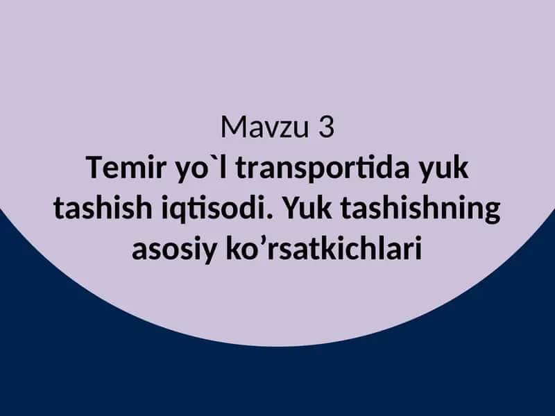 Temir yo`l transportida yuktashishiqtisodi 1