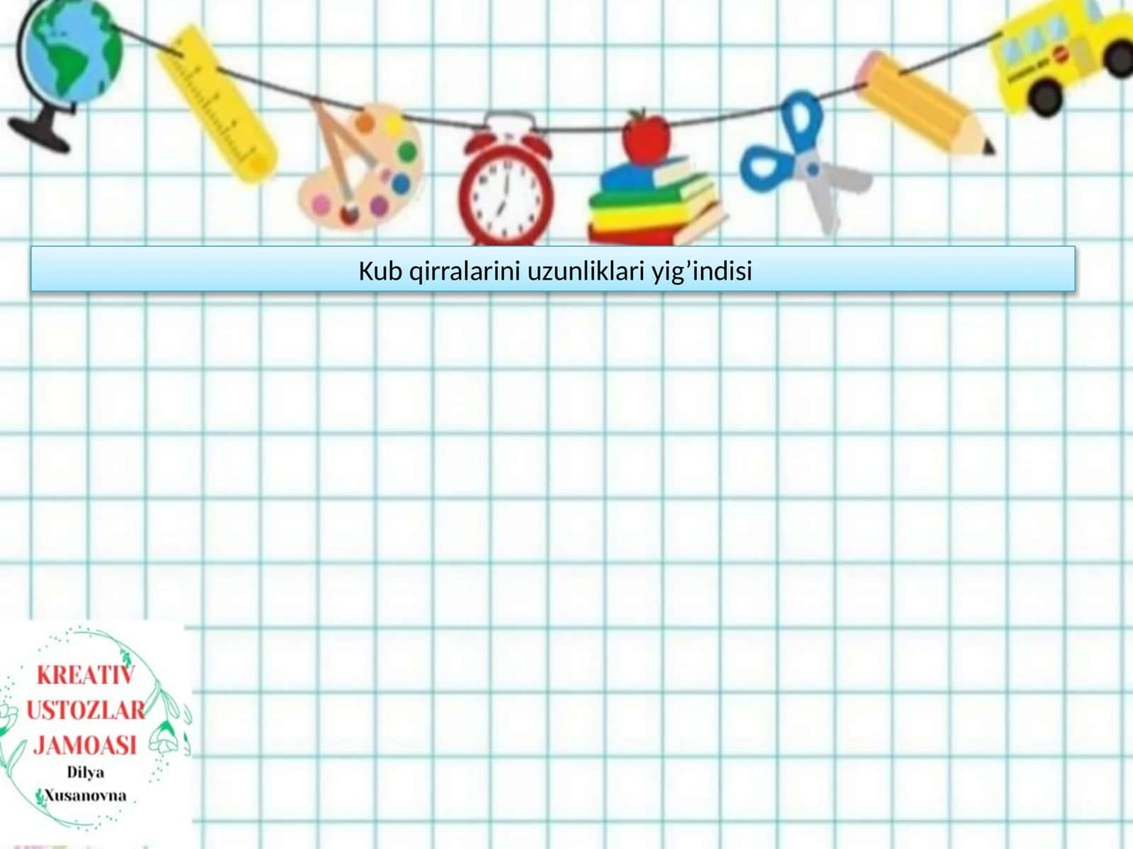 Kub qirralarini uzunliklari yig’indisi 1
