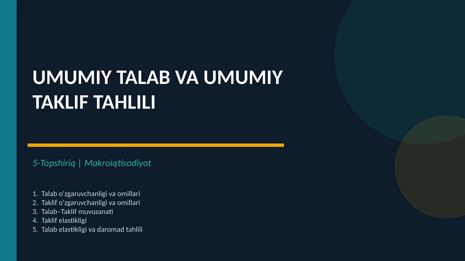 UMUMIY TALAB VA UMUMIY TAKLIF TAHLILI 1