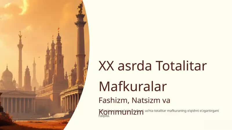 XX asrda Totalitar Mafkuralar 1