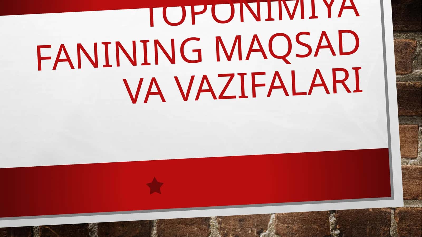 Toponimiya fanining maqsad va vazifalari 1
