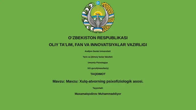 Xulq-atvorning psixofiziologik asosi 1