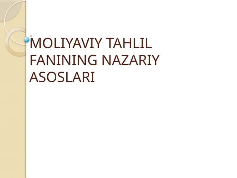 Moliyaviy tahlil fanining nazariy asoslari 1