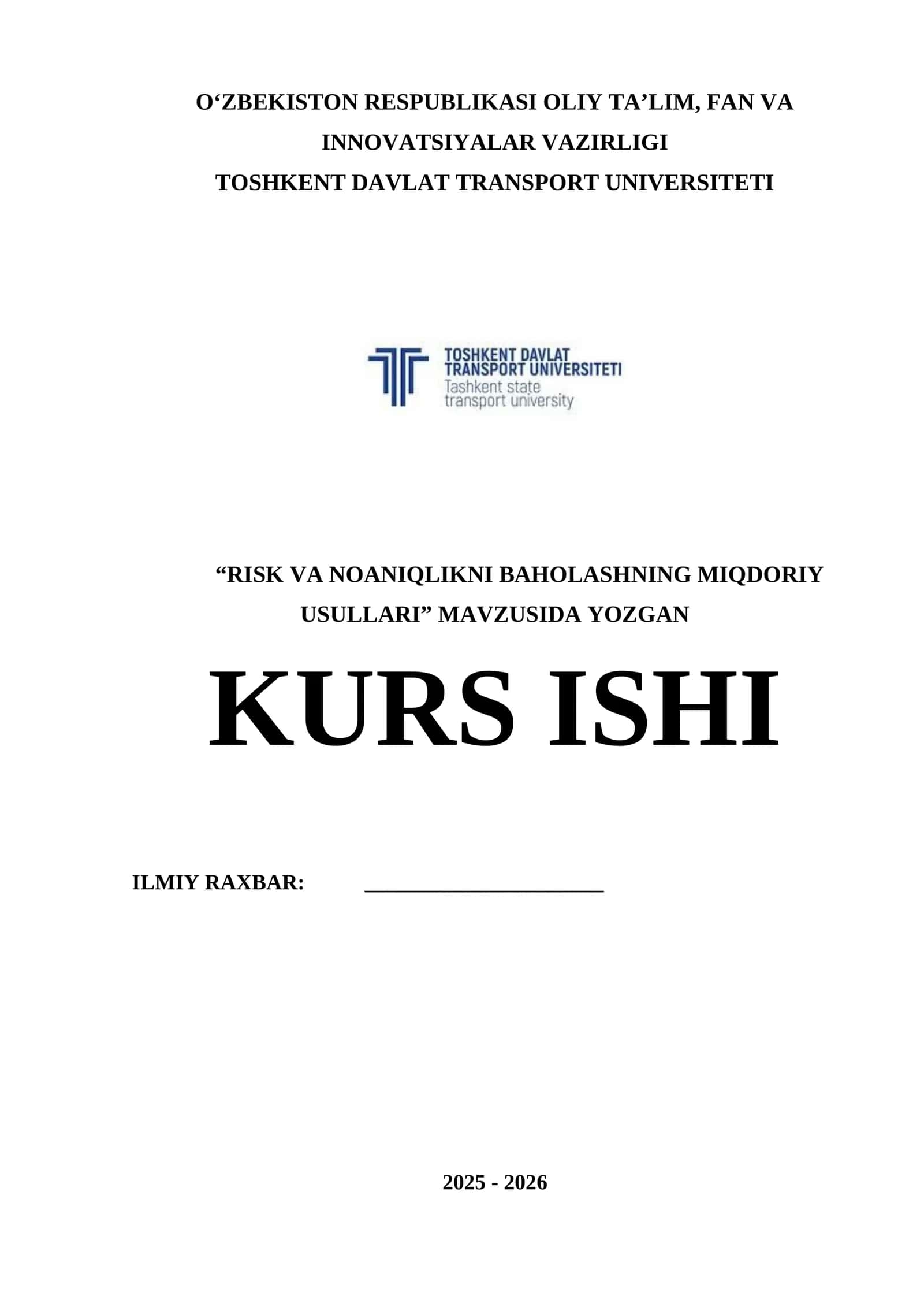 RISK VA NOANIQLIKNI BAHOLASHNING MIQDORIY USULLARI KURS ISHI 1
