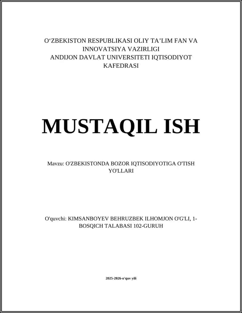 O'ZBEKISTONDA BOZOR IQTISODIYOTIGA O'TISH YO'LLARI 1