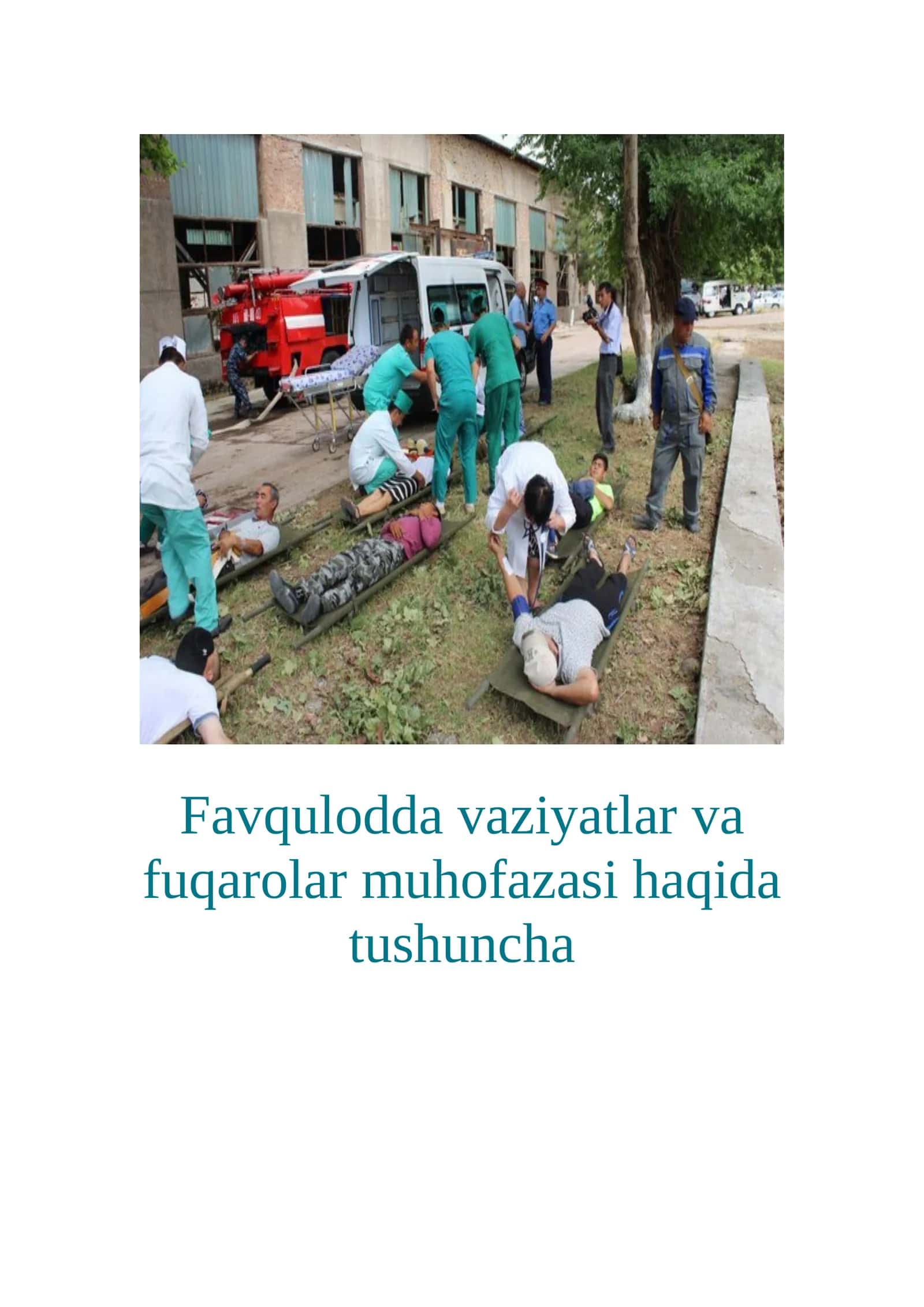 Favqulodda vaziyatlar va fuqarolar muhofazasi haqida tushuncha 1