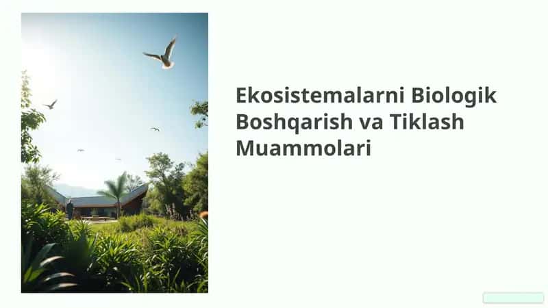 Ekosistemalarni Biologik Boshqarish va Tiklash Muammolari 1