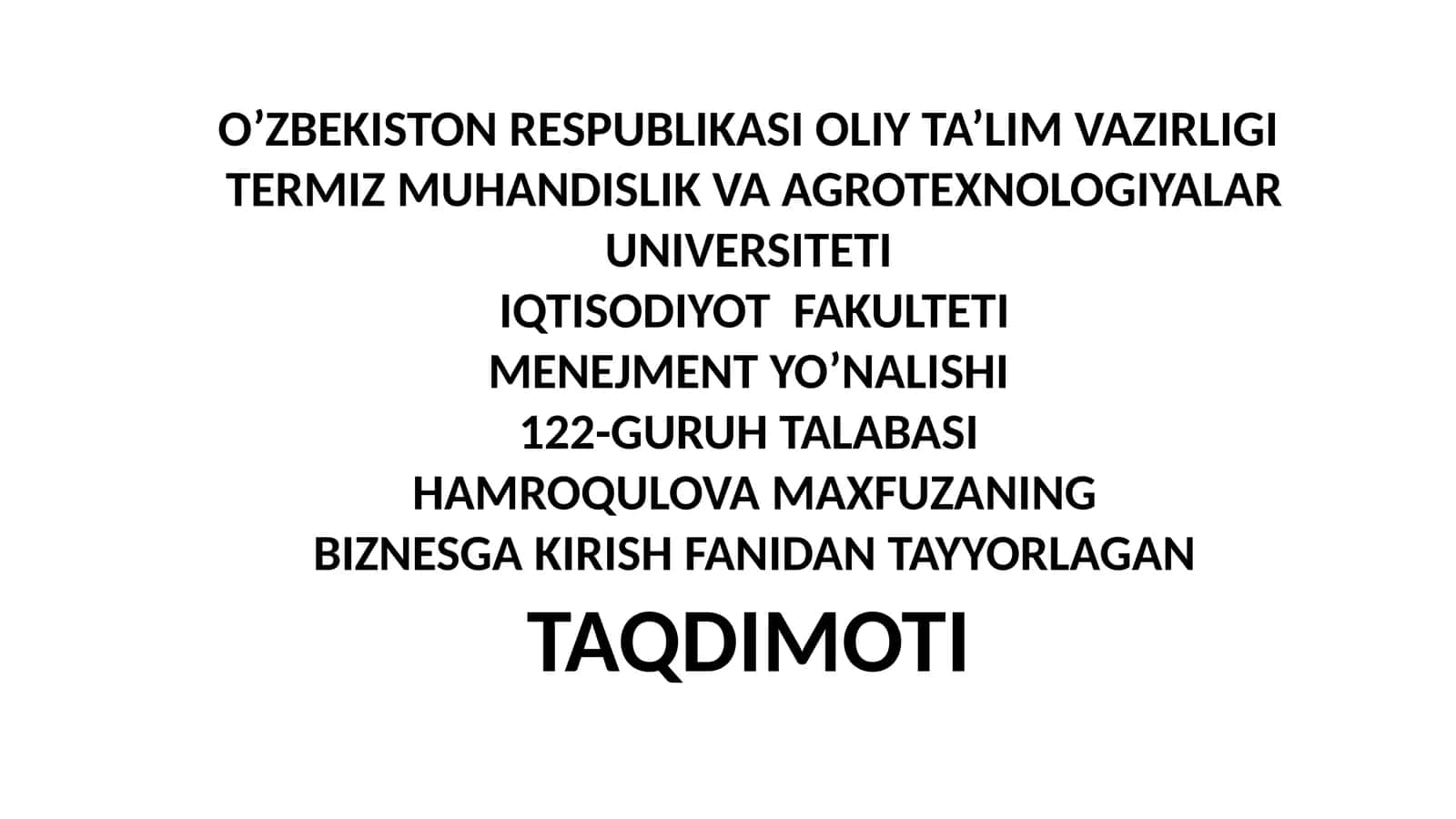 BIZNESGA KIRISHFANIDANTAYYORLAGAN TAQDIMOTI 1