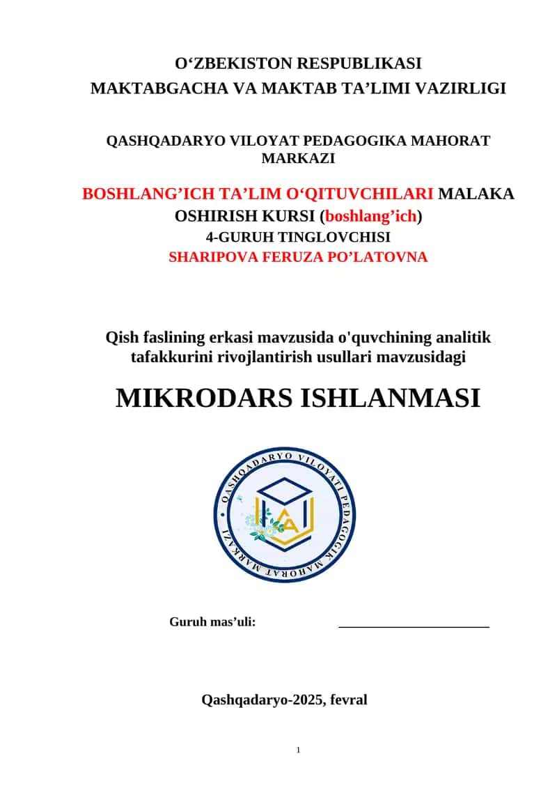 Qish faslining erkasi mavzusida o'quvchining analitik tafakkurini rivojlantirish usullari mavzusidagi MIKRODARS ISHLANMASI 1