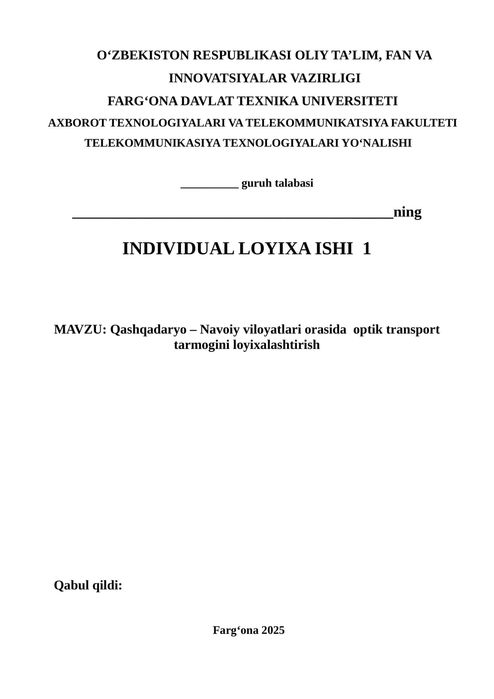 Qashqadaryo – Navoiy viloyatlari orasida optik transport tarmog‘ini loyixalashtirish 1